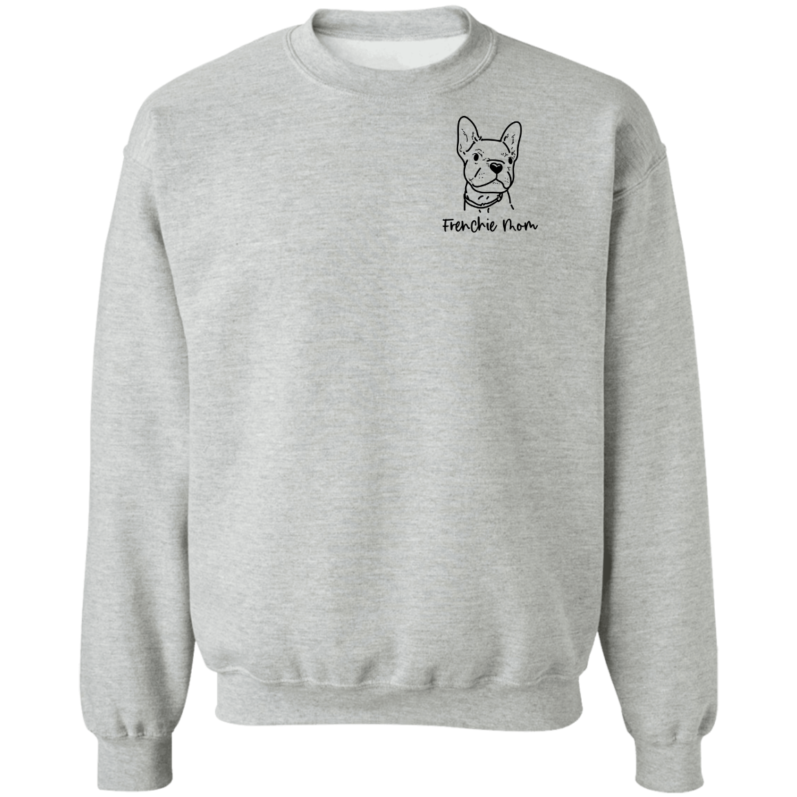 Frenchie Mom Pullover Sweatshirt