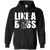 Like a boss GSP Hoodie