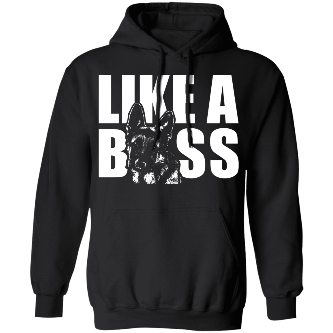 German Shepherd Like a Boss Hoodie