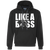 Like a boss english bulldog Unisex Hoodie