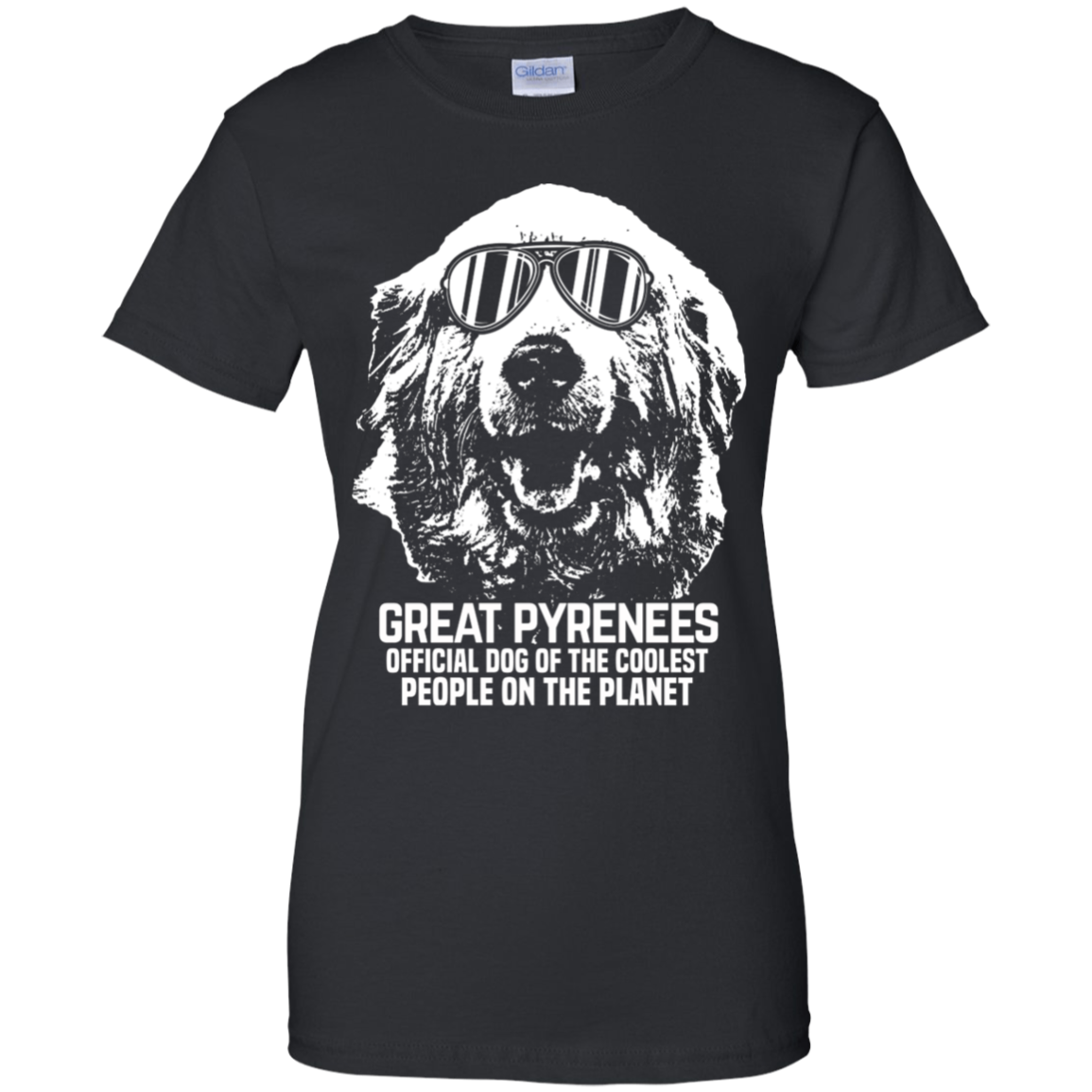 Great Pyrenees Official Dog Of The Coolest Ladies' T-Shirt