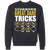 Stubborn Great Dane Tricks Sweatshirt