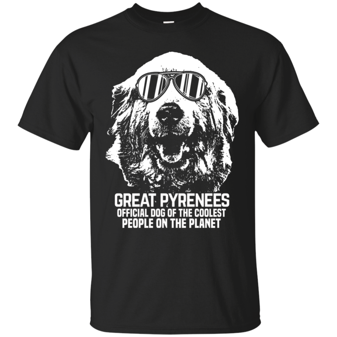 Great Pyrenees Official Dog Of The Coolest Unisex T-Shirt