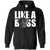 Like a boss GSP Hoodie