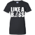 Like a a boss Border Collie Ladies' T-Shirt