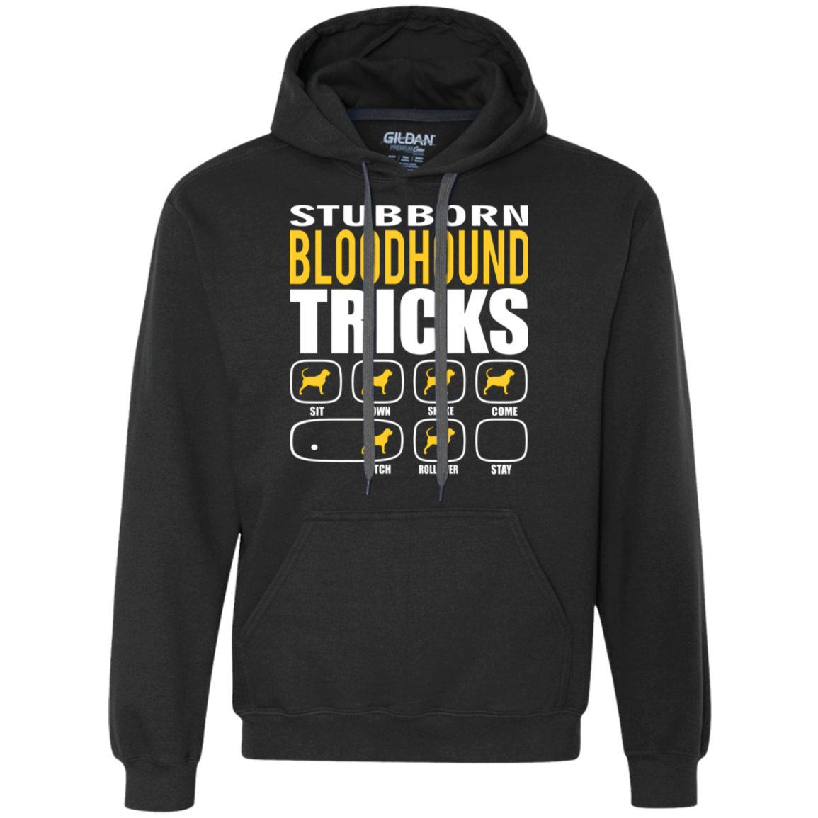 Stubborn Bloodhound Tricks Unisex Hoodie