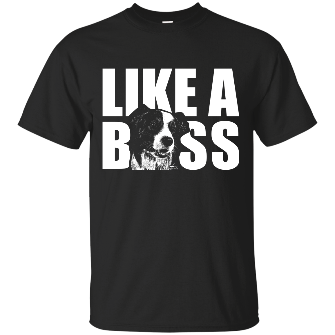 Like a a boss Border Collie Unisex T-Shirt